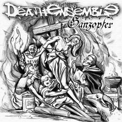 Huhnchens Death Ensemble : Ganzopfer